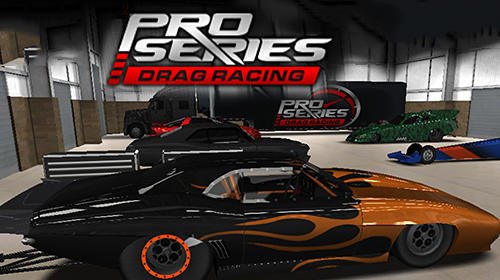 download Pro series drag racing apk